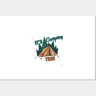 It's Camping Time Posters and Art